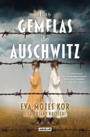 Las Gemelas De Auschwitz