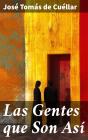 Las Gentes Que Son Así - Preview