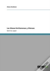 Las Glosas Emilianenses Y Silenses