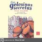 Las Golosinas Secretas - Preview