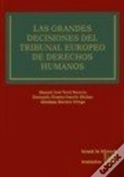 Capa do artigo Las Grandes Decisiones Del Tribunal Europeo De Derechos Humanos