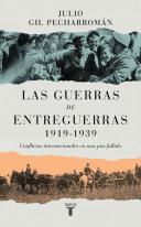 Las Guerras De Entreguerras (1919 ? 1939)