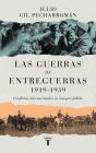 Las Guerras De Entreguerras (1919 ? 1939) - Preview