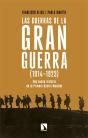 Las Guerras De La Gran Guerra (1914-1923) - Preview