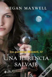 Capa do artigo Las Guerreras Maxwell, 10. Una Herencia Salvaje
