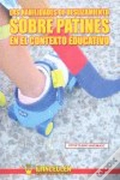 Capa do artigo Las Habilidades De Deslizamiento Sobre Patines En El Contexto Educativo