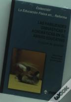 Las Habilidades Gimnásticas Y Acrobáticas En El Ámbito Educativo