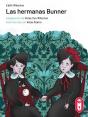 Las Hermanas Bunner - Preview