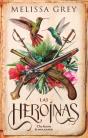 Las Heroinas - Preview