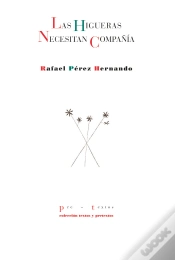 Capa do artigo Las Higueras Necesitan Compañia