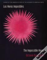 Las Horas Imposibles / The Impossible Hours
