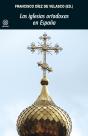 Las Iglesias Ortodoxas En España - Preview
