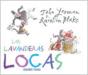 Las Lavanderas Locas   - Preview