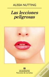 Las Lecciones Peligrosas