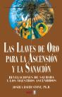 Las Llaves De Oro Para La Ascensión Y La Sanación - Preview