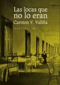 Las Locas Que No Lo Eran - Preview