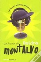 Las Locuras De Isidro Montalvo
