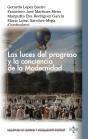 Las Luces Del Progreso Y La Conciencia De La Modernidad - Preview