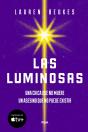 Las Luminosas - Preview