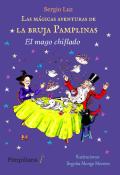 Las Mágicas Aventuras De La Bruja Pamplinas El Mago Chiflado