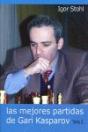 Las Mejores Partidas De Gari Kasparov. Tomo Ii - Preview