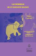 Las Memorias De Un Elefante Blanco