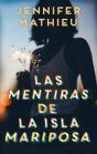 Las Mentiras De La Isla Mariposa - Preview