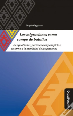 Capa do artigo Las Migraciones Como Campo De Batalla