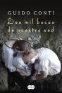 Las Mil Bocas De Nuestra Sed - Preview