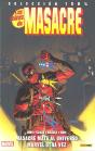 Las Minis De Masacre 11: Masacre Mata Al Universo Marvel De Nuevo - Preview