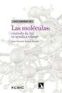 Las Moléculas: Cuando La Luz Te Ayuda A Vibrar - Preview