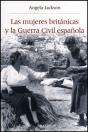 Las Mujeres Británicas Y La Guerra Civil Española - Preview