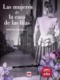 Las Mujeres De La Casa De Las Lilas - Preview