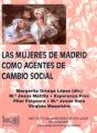 Las Mujeres De Madrid Como Agentes De Cambio Social. - Preview