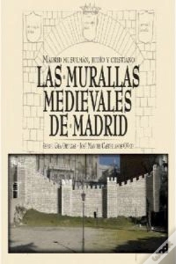 Capa do artigo Las Murallas Medievales De Madrid