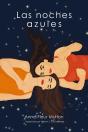 Las Noches Azules - Preview