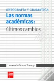 Capa do artigo Las Normas Académicas: Últimos Cambios