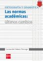 Las Normas Académicas: Últimos Cambios - Preview