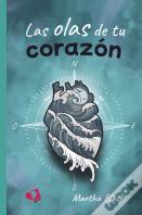 Las Olas De Tu Corazon