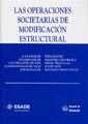 Las Operaciones Societarias De Modificación Estructural - Preview