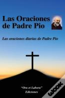 Las Oraciones De Padre Pio