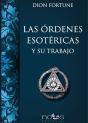 Las Ordenes Esotericas Y Su Trabajo - Preview