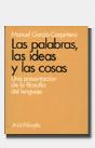 Las Palabras, Las Ideas Y Las Cosas - Preview