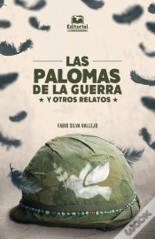 Capa do artigo Las Palomas De La Guerra Y Otros Relatos