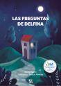 Las Preguntas De Delfina - Preview