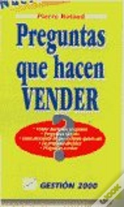 Capa do artigo Las Preguntas Que Hacen Vender  