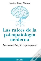 Capa do artigo Las Raíces De La Psicopatología Moderna