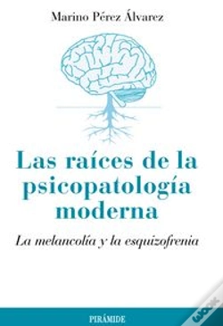 Capa do artigo Las Raíces De La Psicopatología Moderna