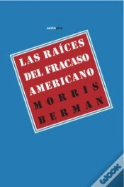 Capa do artigo Las Raíces Del Fracaso Americano