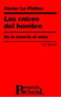 Las Raíces Del Hombre - Preview